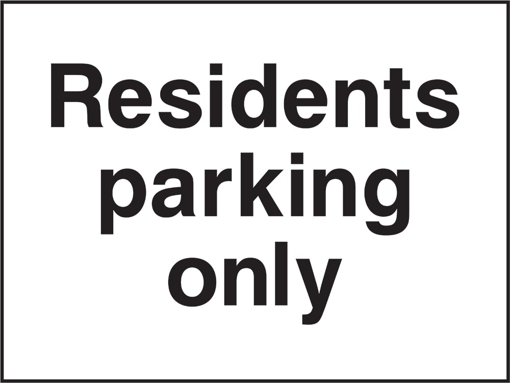 Signage: Residents Parking Only (HOTE0003)