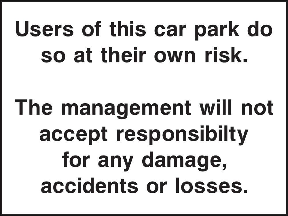 Signage: Car Park Users Risk (HOTE0004)