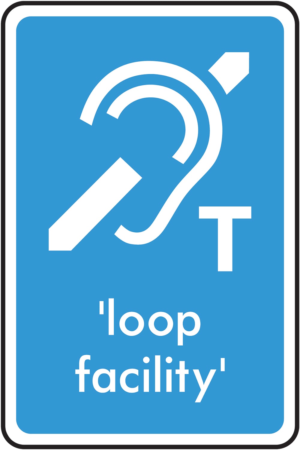 Signage: Hearing Loop Facility (INFO0029)