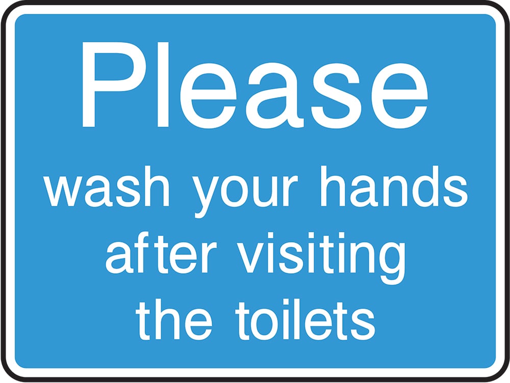 Signage: Please Wash Hands After Toilets (INFO0041)