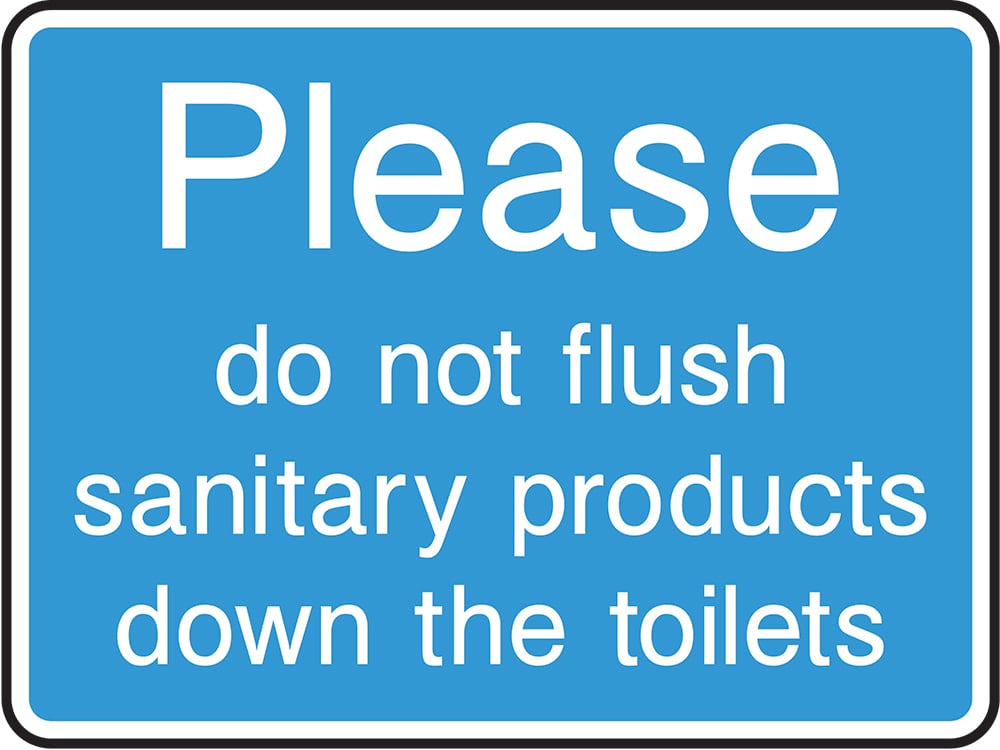 Signage: Do Not Flush Sanitary Products (INFO0045)