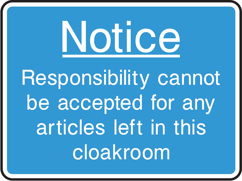 Signage: No Responsibility For Articles (INFO0047)