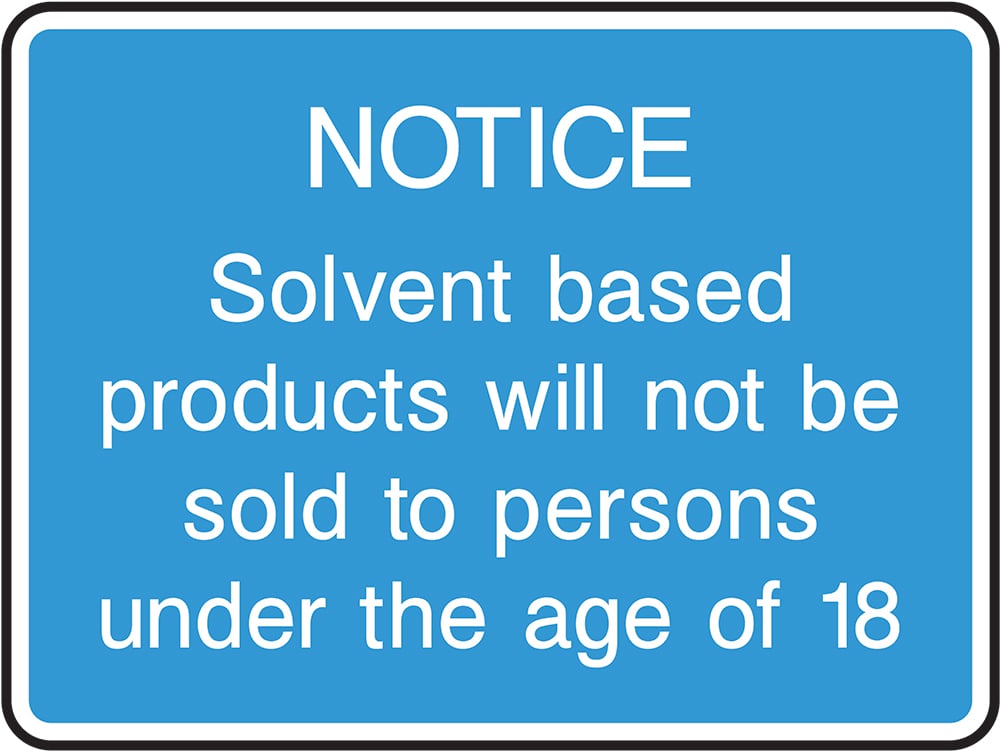 Signage: Solvent Products Age Restriction (INFO0069)