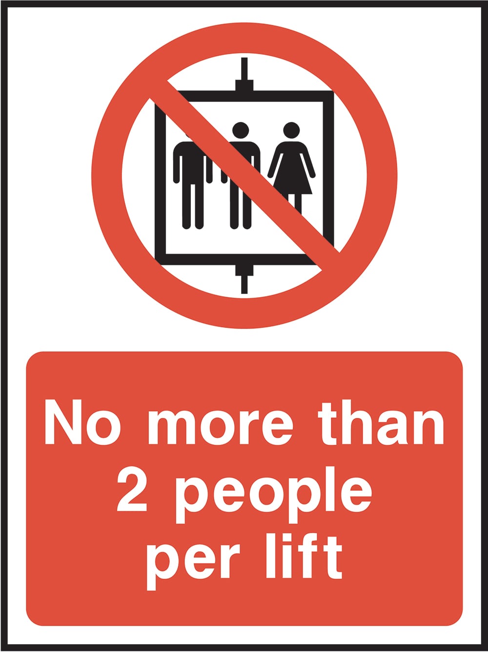 Signage: No More Than 2 People Per Lift (LIFT0027)