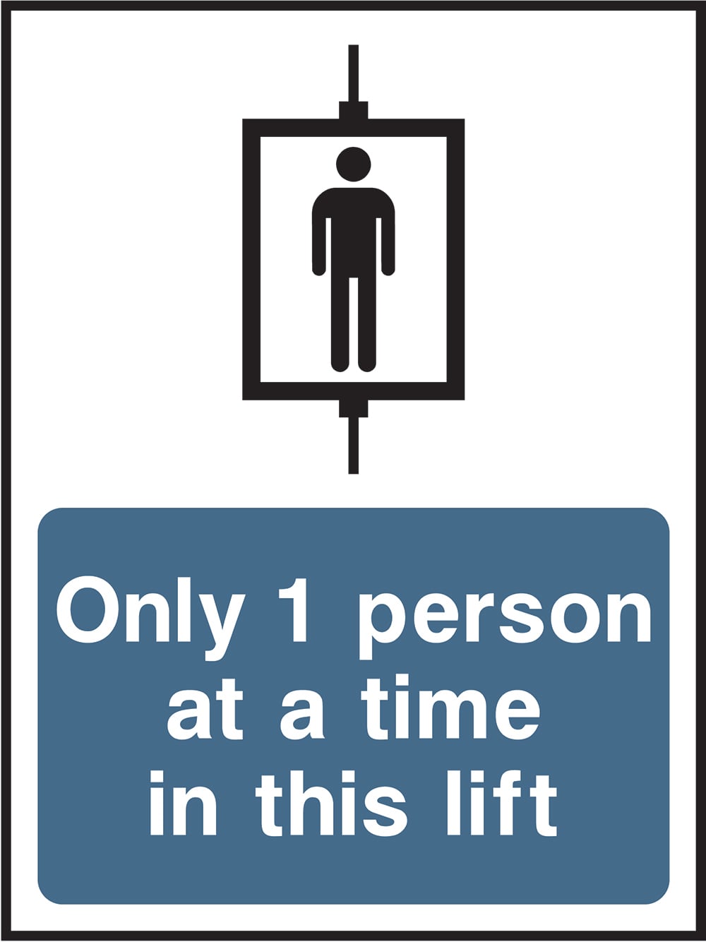 Signage: Only 1 Person in Lift (LIFT0029)