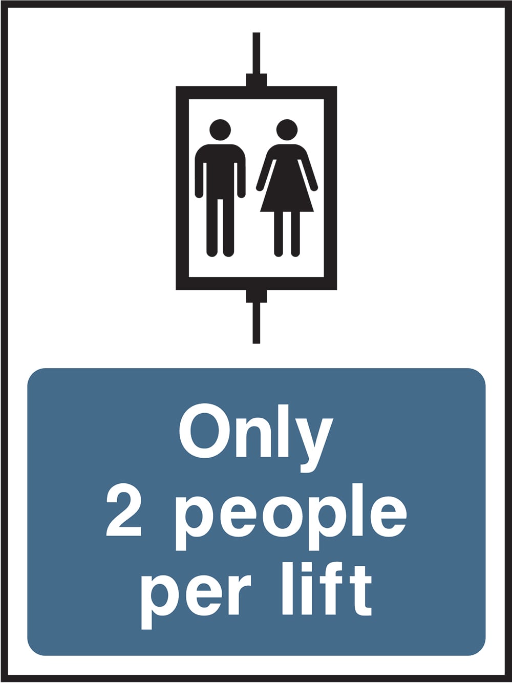 Signage: Only 2 People Per Lift (LIFT0030)