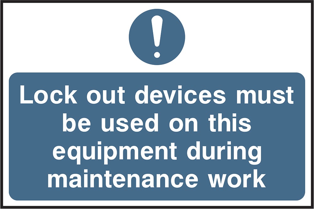 Signage: Lock Out Devices Must Be Used (LOCK0006)