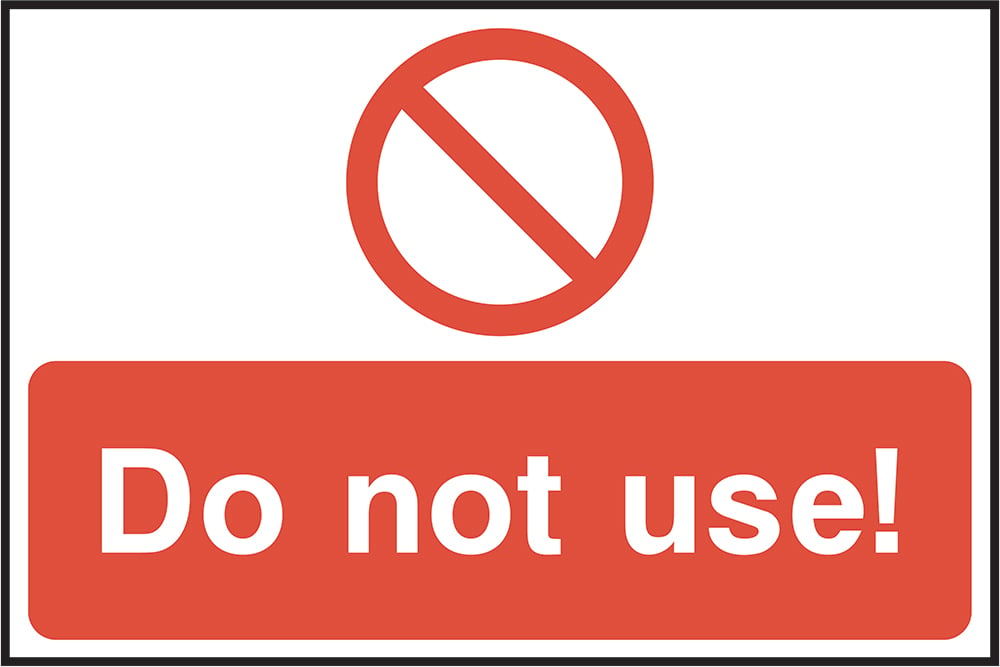 Signage: Do Not Use (LOCK0013)