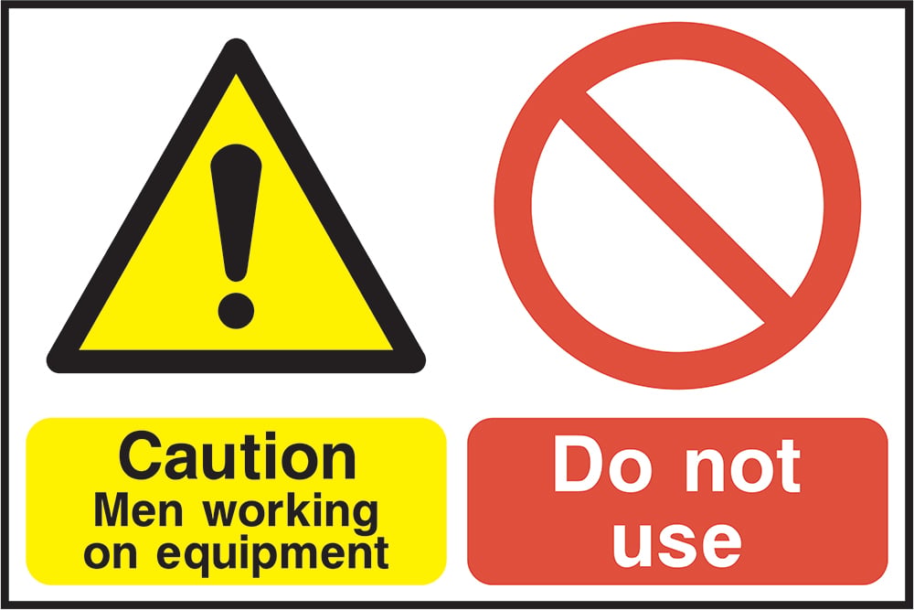 Signage: Caution Men Working / Do Not Use (LOCK0017)