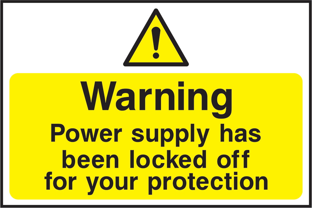 Signage: Power Supply Locked Off (LOCK0020)