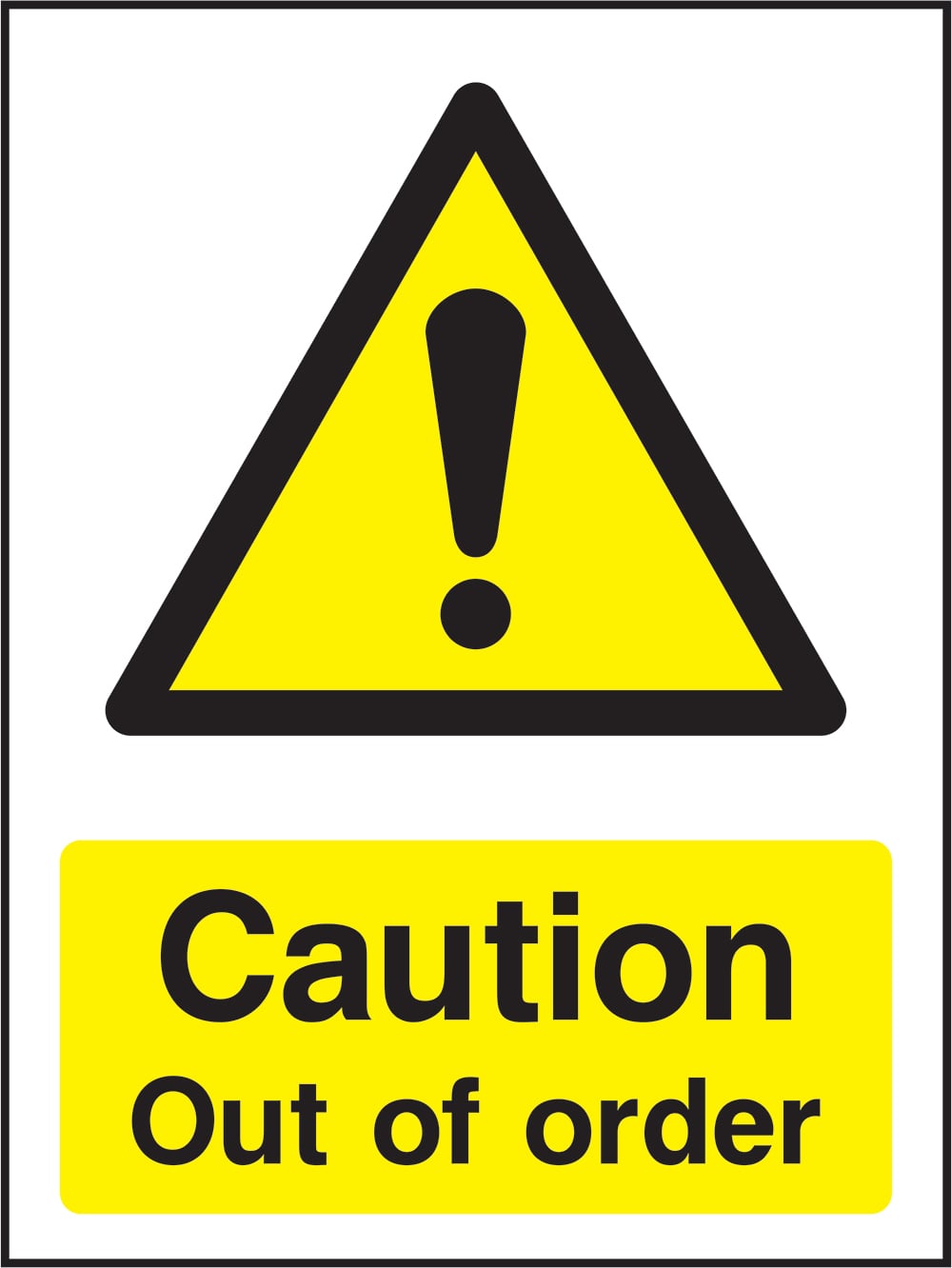 Signage: Caution Out of Order (MACH2_1_0032)