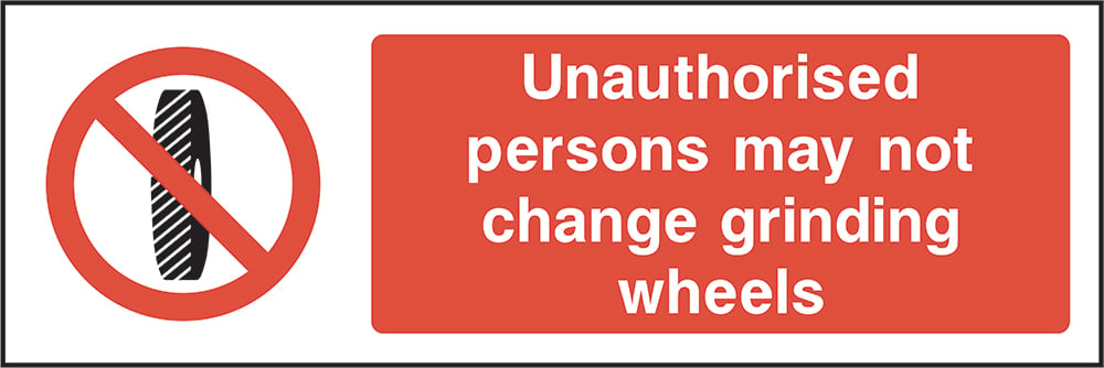 Signage: No Changing Grinding Wheels (MACH0008)