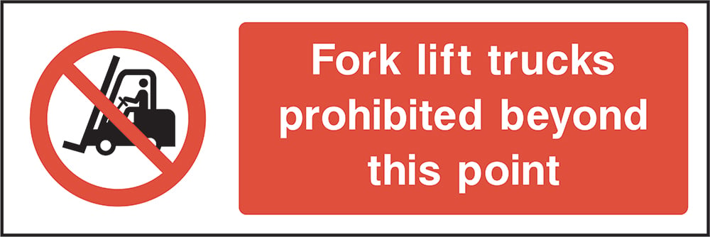 Signage: Fork Lift Trucks Prohibited (MACH0009)