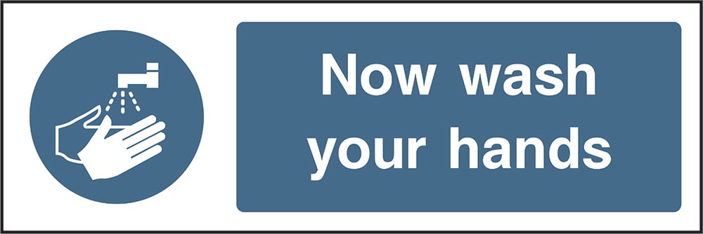 Signage: Now Wash Your Hands (MACH1_0009)