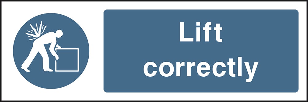 Signage: Lift Correctly (MACH1_0014)