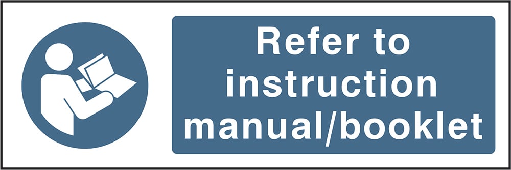 Signage: Refer to Instruction Manual (MACH1_0016)