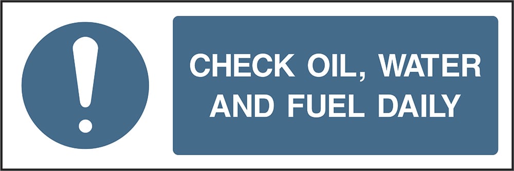Signage: Check Oil Water Fuel Daily (MACH1_0024)
