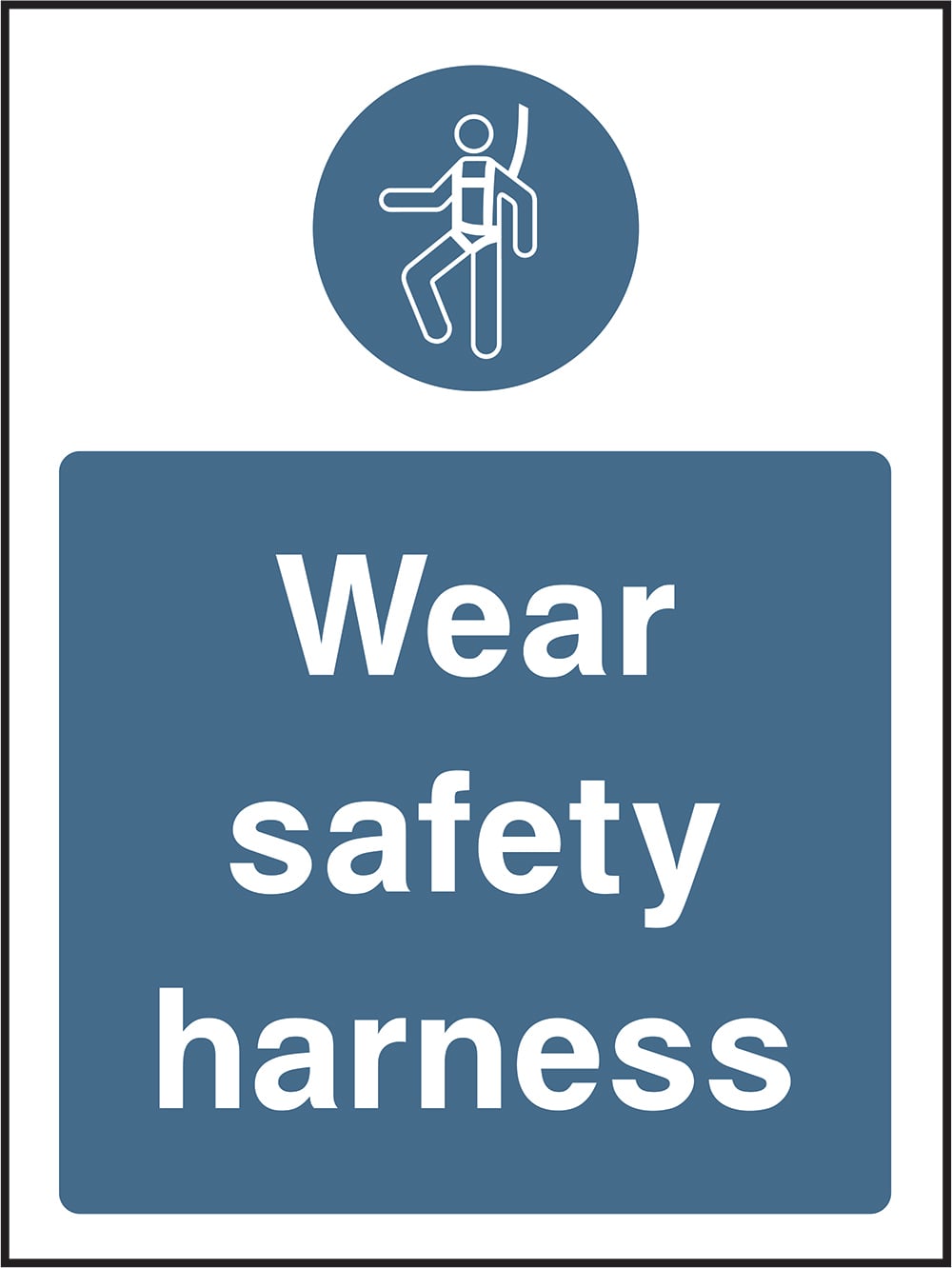 Signage: Wear Safety Harness (MACH1_0032)