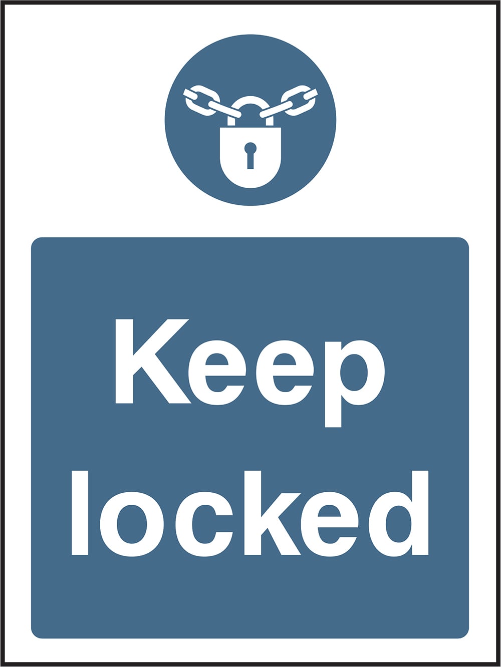 Signage: Keep Locked (MACH1_0036)