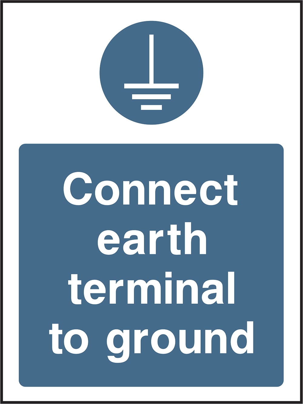 Signage: Connect Earth Terminal to Ground (MACH1_0041)