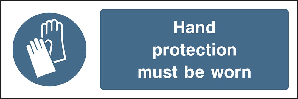 Signage: Hand Protection Must Be Worn (PPE0002)