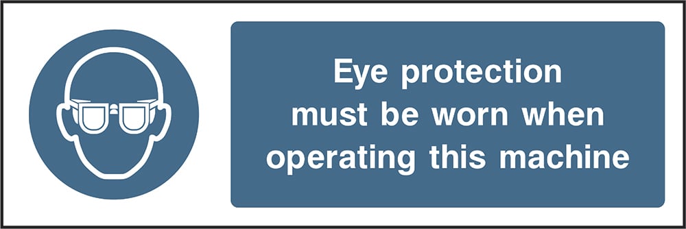 Signage: Eye Protection Must Be Worn (PPE0003)