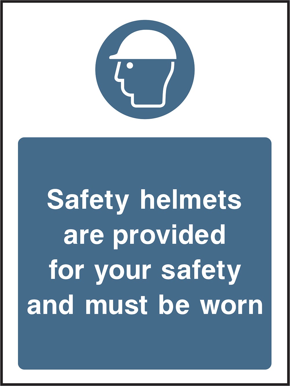 Signage: Safety Helmets Must Be Worn (PPE0038)