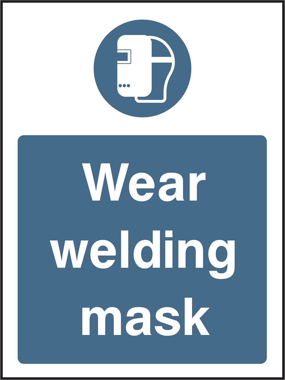 Signage: Wear Welding Mask (PPE0042)