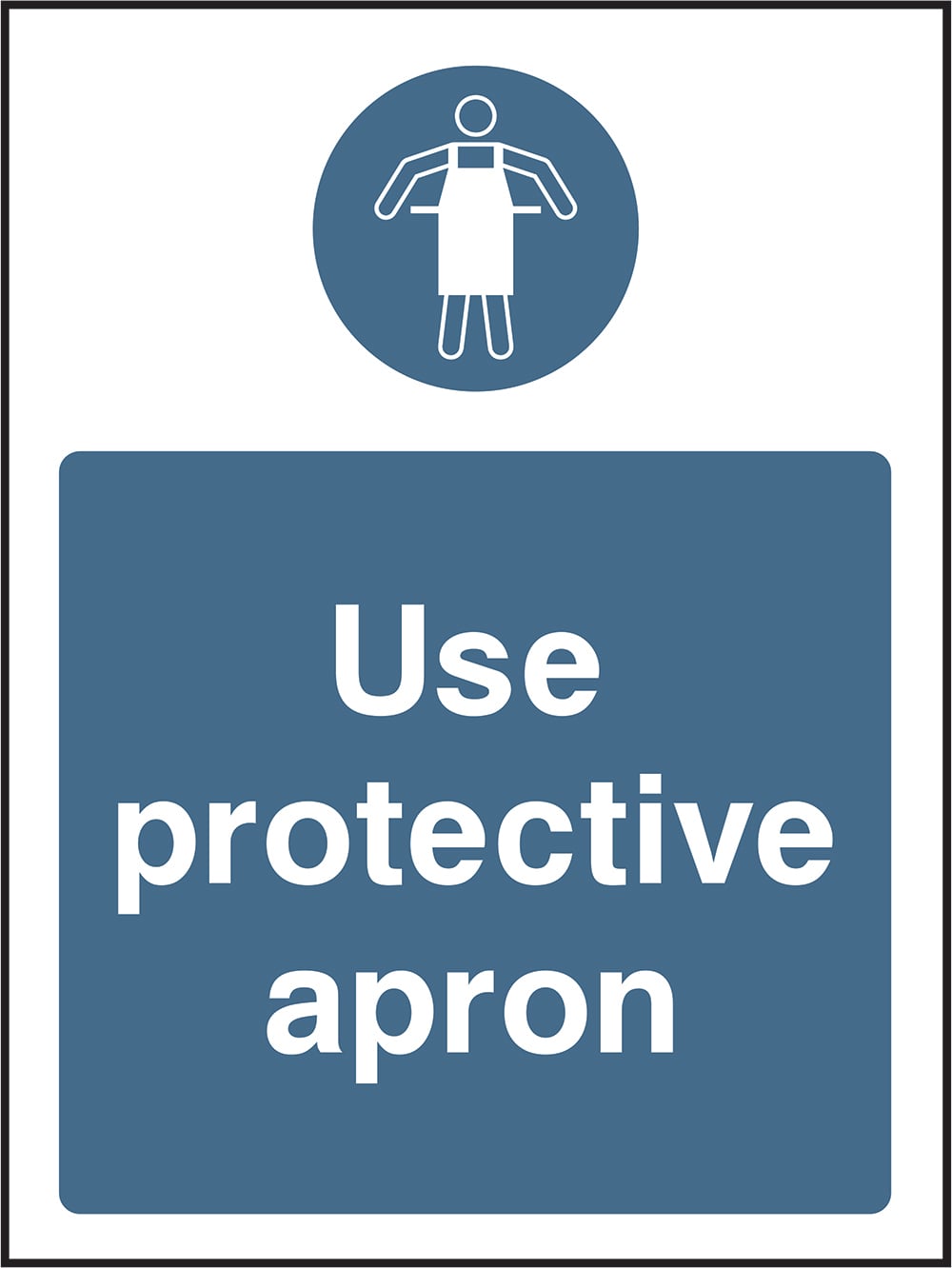 Signage: Use Protective Apron (PPE0045)