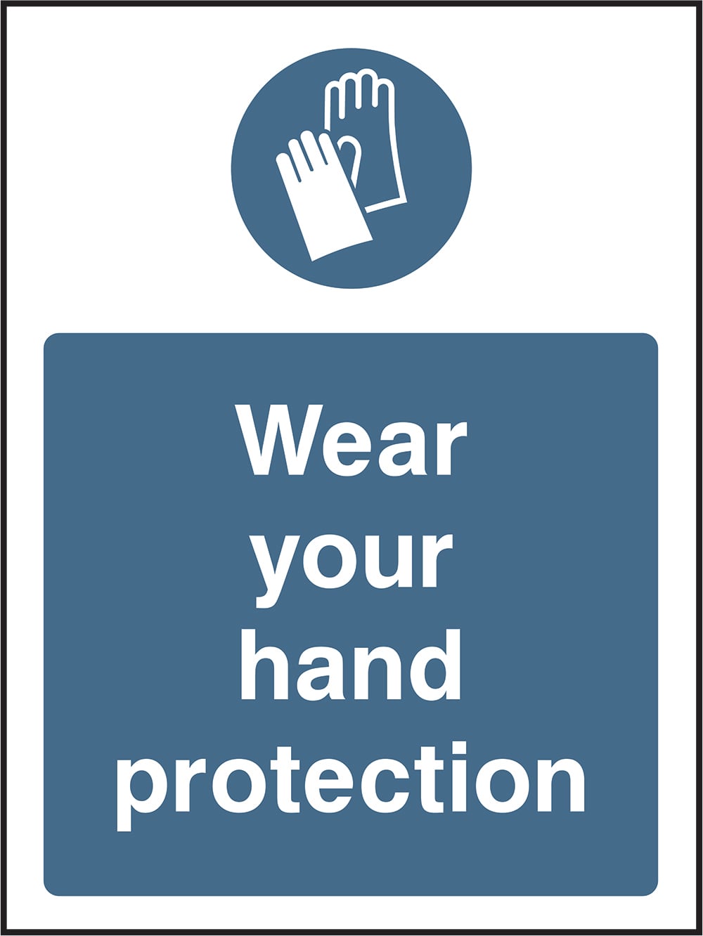 Signage: Wear Hand Protection (PROT0012)