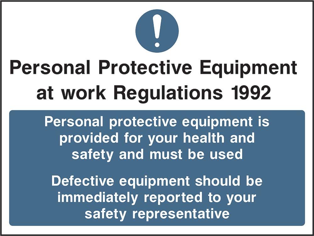 Signage: Personal Protective Equipment Use (PROT0017)