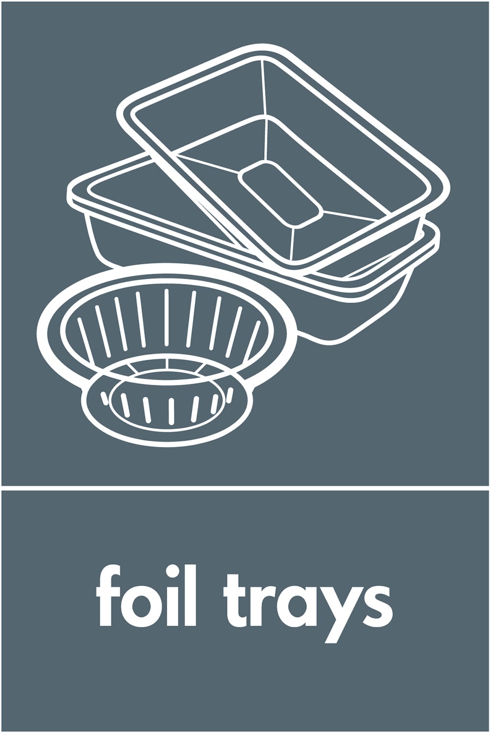 Signage: Foil Trays (META0046)