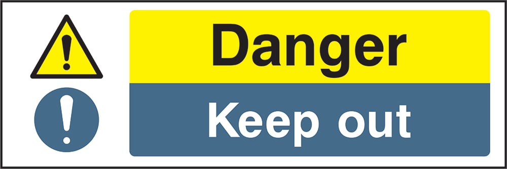 Signage: Danger Keep Out (MULT0001)