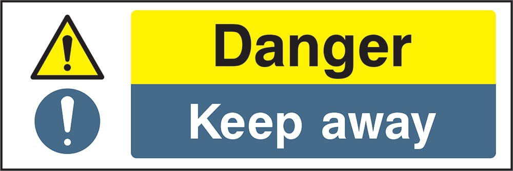Signage: Danger Keep Away (MULT0002)