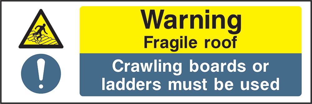 Signage: Fragile Roof Warning (MULT0009)