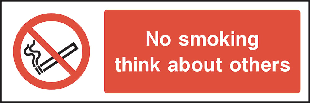 Signage: No Smoking Think About Others (SMOK0033)
