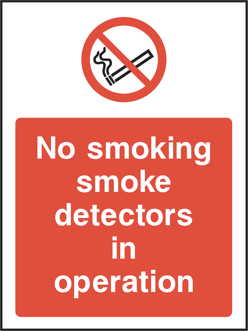 Signage: No Smoking Smoke Detectors in Operation (SMOK0062)