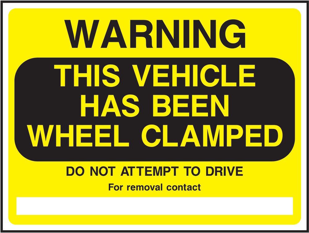 Signage: Vehicle Wheel Clamped (PARK0060)