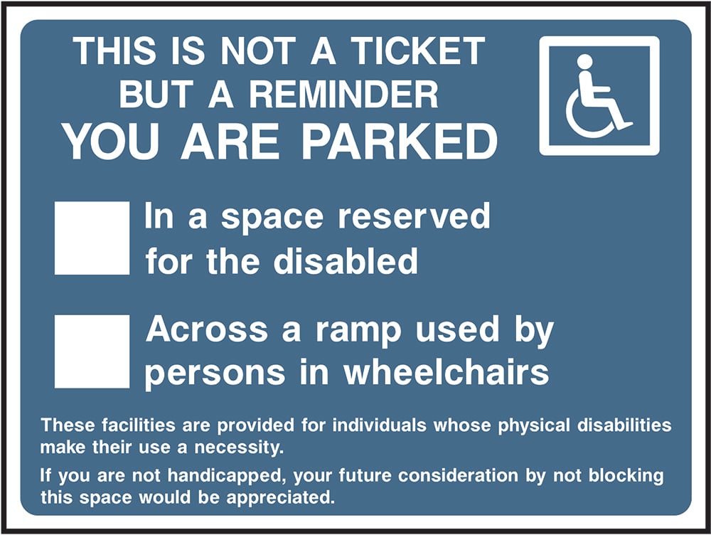 Signage: Disabled Parking Reminder (PARK0064)
