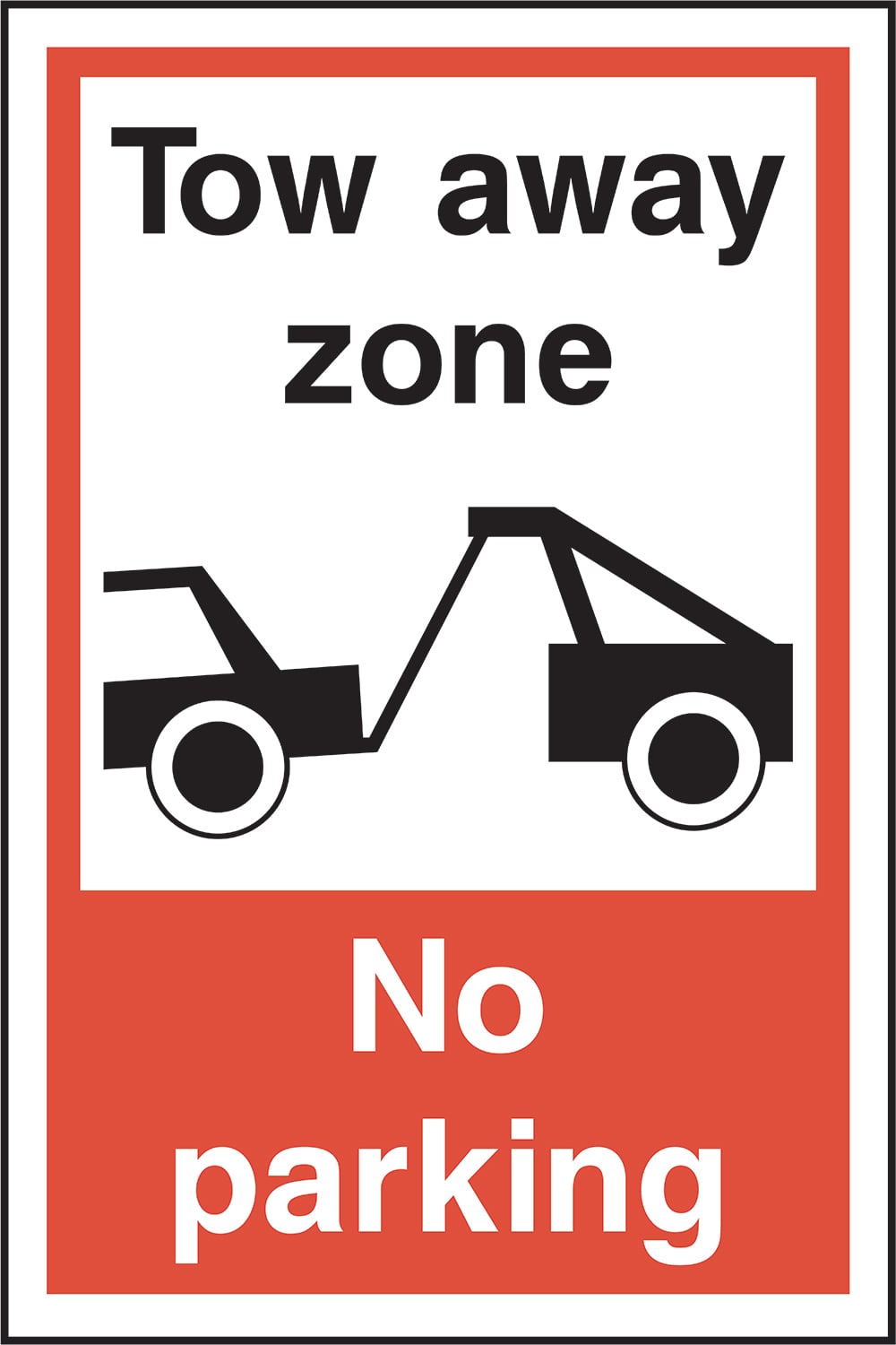 Signage: Tow Away Zone No Parking (PARK0082)