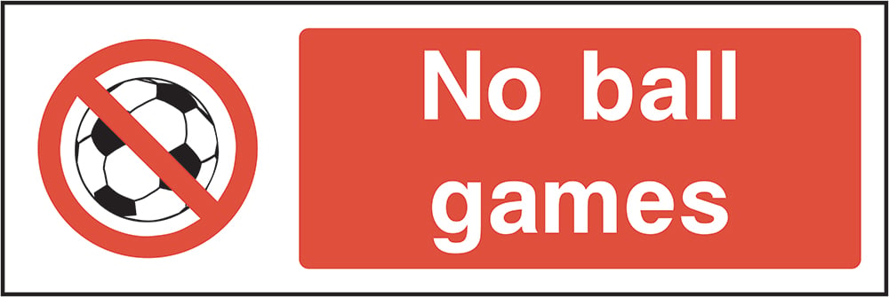 Signage: No Ball Games (PARK1_0032)