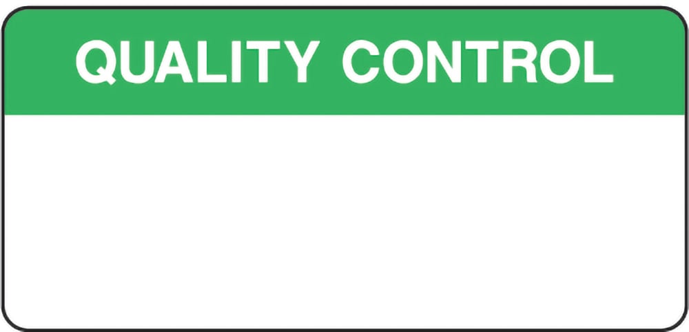 Signage: Quality Control (QUAL0001)