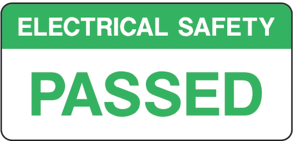 Signage: Electrical Safety Passed (QUAL0003)