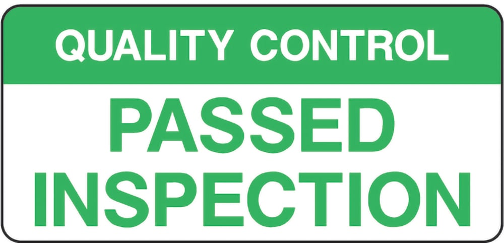 Signage: Passed Inspection (QUAL0004)