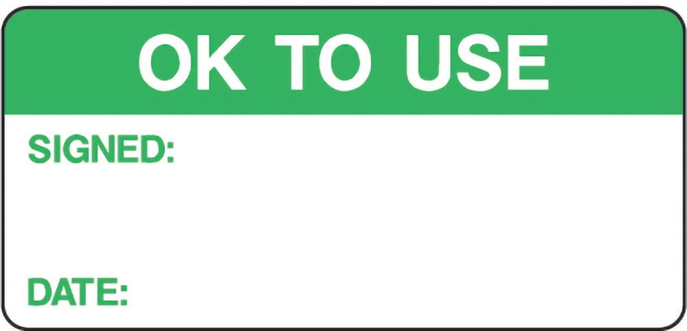 Signage: Ok to Use (QUAL0009)
