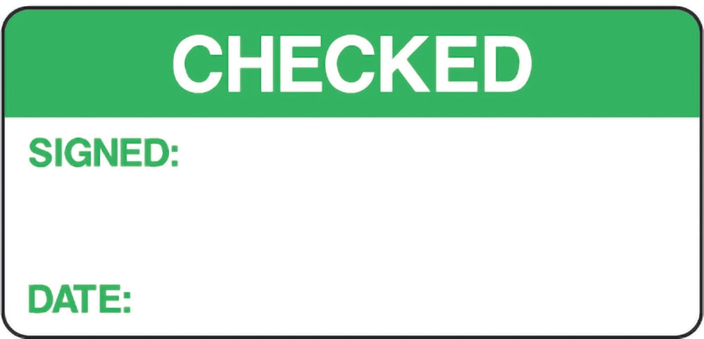 Signage: Checked Label (QUAL0012)