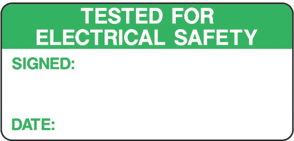 Signage: Tested For Electrical Safety (QUAL0015)