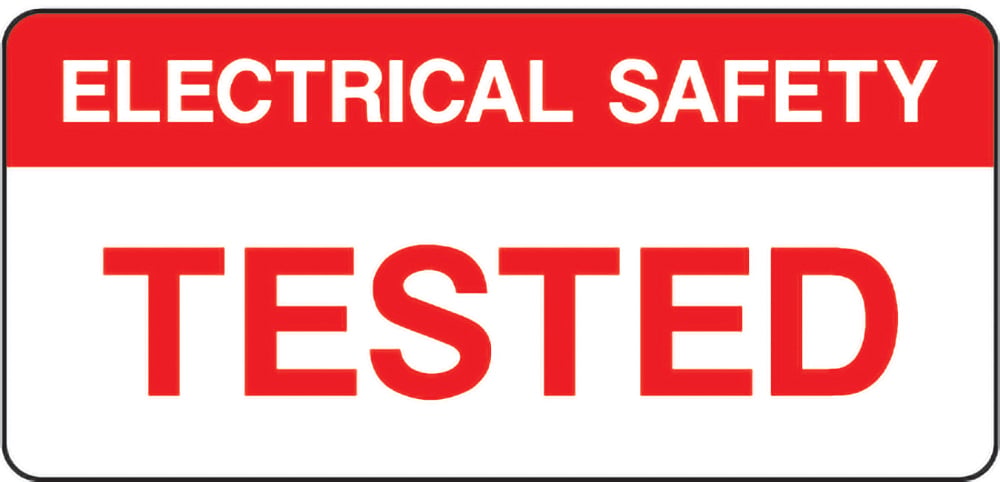 Signage: Electrical Safety Tested (QUAL0019)