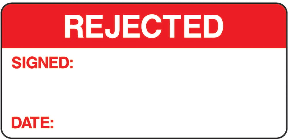 Signage: Rejected Label (QUAL0022)