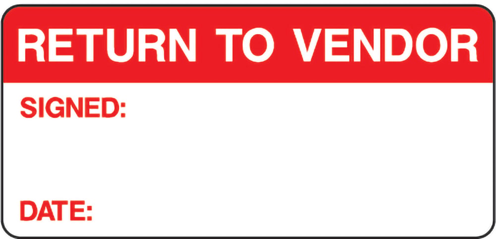 Signage: Return to Vendor (QUAL0023)